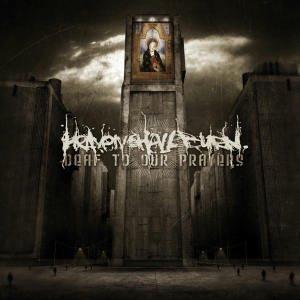 Heaven Shall Burn - Deaf To Our Prayers in the group OTHER / Övrigt /  at Bengans Skivbutik AB (4005631)