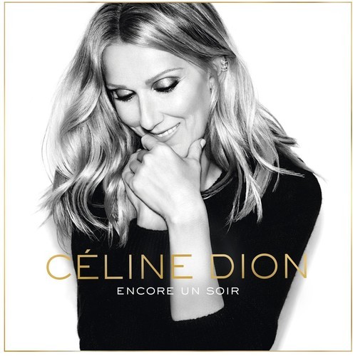 Céline Dion - Encore Un Soir -Digi- in the group CD / Pop at Bengans Skivbutik AB (4006128)