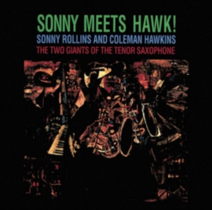 Rollins Sonny - Sonny Meets Hawk in the group OTHER / Övrigt /  at Bengans Skivbutik AB (4006165)