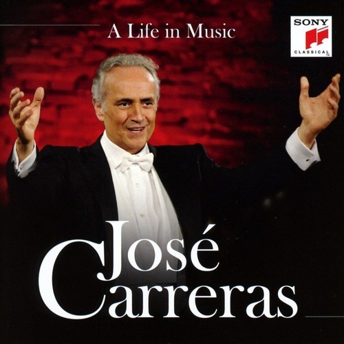 José Carreras - A Life In Music in the group CD / Klassiskt at Bengans Skivbutik AB (4006179)