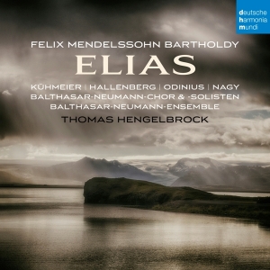 Hengelbrock Thomas - Mendelssohn: Elias, Op. 70 in the group OTHER / Övrigt /  at Bengans Skivbutik AB (4006535)