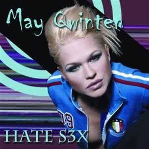 Qwinten May - Hate S3X in the group CD / Pop at Bengans Skivbutik AB (400660)