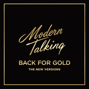 Modern Talking - Back For Gold in the group OTHER / Övrigt /  at Bengans Skivbutik AB (4006630)