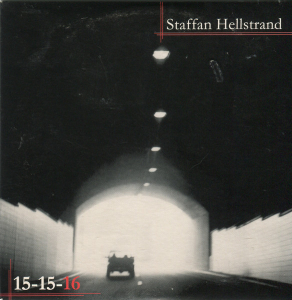 Staffan hellstrand - 15-15-16 in the group CD / Pop-Rock at Bengans Skivbutik AB (400754)
