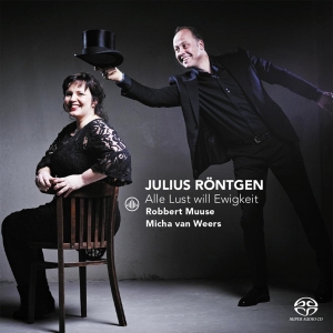 Rontgen J. - Alle Lust Will Ewigkeit in the group CD / Klassiskt,Övrigt at Bengans Skivbutik AB (4007758)