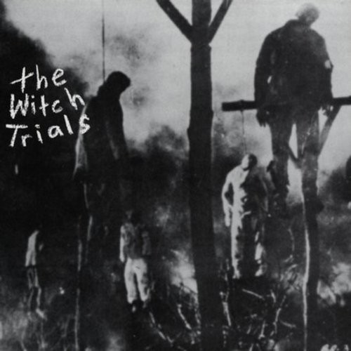 The Witch Trials - Witch Trials in the group CD / Pop at Bengans Skivbutik AB (4008081)