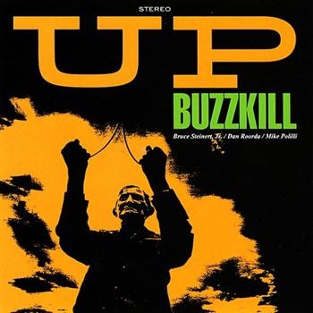 Buzzkill - Up in the group CD / Pop at Bengans Skivbutik AB (4008116)
