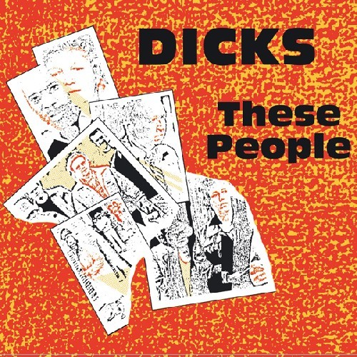 Dicks - These People + Peace? in the group CD / Bestsellers at Bengans Skivbutik AB (4008260)