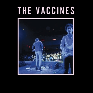 The Vaccines - Live From London, England in the group CD / Pop-Rock at Bengans Skivbutik AB (4008379)