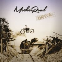 Mother Road - Drive in the group CD / Bestsellers at Bengans Skivbutik AB (4008392)