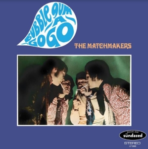 Matchmakers The - Bubble Gum-A-Gogo (Pink Vinyl) in the group VINYL / Pop-Rock at Bengans Skivbutik AB (4008442)