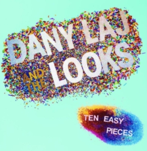 Laj Dany And The Looks - Ten Easy Pieces in the group VINYL / Pop-Rock at Bengans Skivbutik AB (4008452)