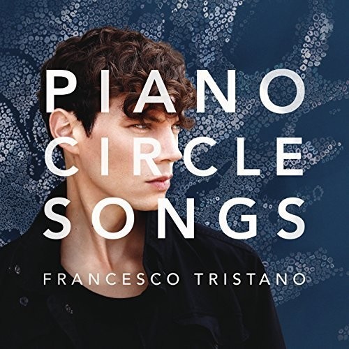 Tristano Francesco - Piano Circle Songs in the group CD / Övrigt at Bengans Skivbutik AB (4008683)