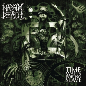 Napalm Death - Time Waits For No Slave in the group VINYL / Hårdrock/ Heavy metal at Bengans Skivbutik AB (4008801)