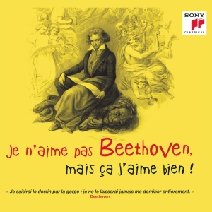 Various - Je N'aime Pas Beethoven, Mais Ça J'aime Bien ! in the group OTHER / Övrigt /  at Bengans Skivbutik AB (4008911)