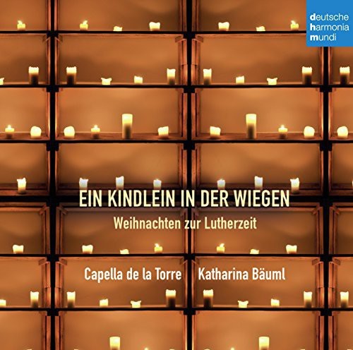 Capella de la Torre - Ein Kindlein in der Wiegen - Weihnachten in the group CD / Klassiskt at Bengans Skivbutik AB (4008949)