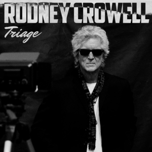 Rodney Crowell - Triage in the group VINYL / Vinyl Country at Bengans Skivbutik AB (4009390)