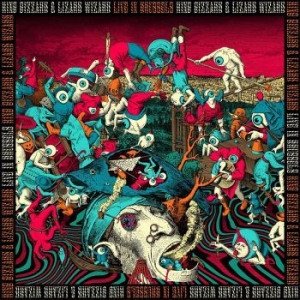 King Gizzard & The Lizard Wizard - Live In Brussels Æ19 (Fuzz Club Official Bootleg) in the group OTHER / -Start LCV at Bengans Skivbutik AB (4009454)
