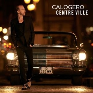 Calogero - Centre Ville in the group Campaigns / Album Of The Year 2020 / Bengans Gbg City Årsbästa 2020 at Bengans Skivbutik AB (4009787)