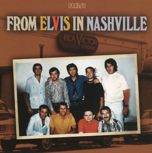 Presley Elvis - From Elvis In Nashville in the group CD / Pop-Rock,Övrigt at Bengans Skivbutik AB (4010684)