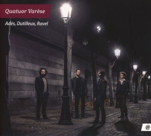 Quatuor Varese - Ades/Dutilleux/Ravel in the group CD / Klassiskt,Övrigt at Bengans Skivbutik AB (4010993)