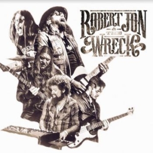 Robert Jon & The Wreck - Robert Jon & The Wreck in the group Labels / Woah Dad /  at Bengans Skivbutik AB (4011175)