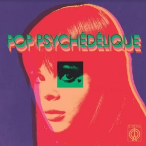 Blandade Artister - Pop Psychédélique (The Best Of Fren in the group VINYL / Pop-Rock at Bengans Skivbutik AB (4011402)