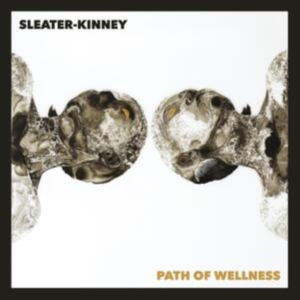 Sleater Kinney - Path Of Wellness (Black Vinyl) in the group VINYL at Bengans Skivbutik AB (4011407)