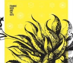 Rose Frankie & The Outs - Frankie Rose & The Outs in the group CD / Pop-Rock at Bengans Skivbutik AB (4011444)