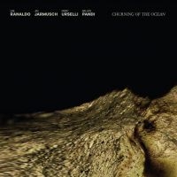 RANALDO LEE / JIM JARMUSCH / MARC U - CHURNING OF THE OCEAN in the group CD / Jazz,Pop-Rock at Bengans Skivbutik AB (4011463)