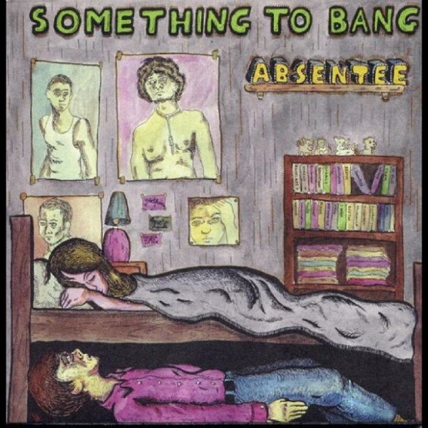 Absentee - Something To Bang in the group VINYL / Bestsellers at Bengans Skivbutik AB (4011479)