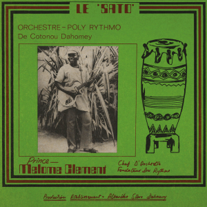 Orchestre Poly-Rythmo De Cotonou Da - Le Sato in the group VINYL / Vinyl Worldmusic at Bengans Skivbutik AB (4011501)