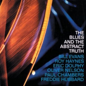 Oliver Nelson - The Blues And Abstract Truth in the group VINYL / Jazz at Bengans Skivbutik AB (4011558)