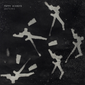 Poppy Ackroyd - Sketches in the group CD / Klassiskt,Övrigt at Bengans Skivbutik AB (4011612)