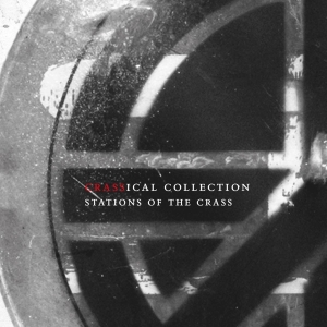 Crass - Stations Of The Crass (crassical Collect in the group CD / Punk at Bengans Skivbutik AB (4011619)
