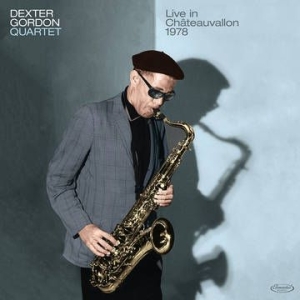 Dexter Gordon - Live In Chateauvallon 1978 in the group VINYL / Jazz at Bengans Skivbutik AB (4011831)