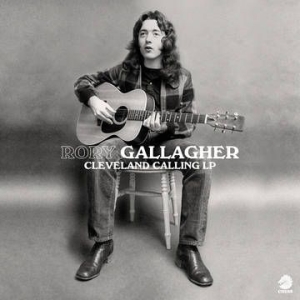 Rory Gallagher - Cleveland Calling in the group VINYL / Pop-Rock at Bengans Skivbutik AB (4011846)