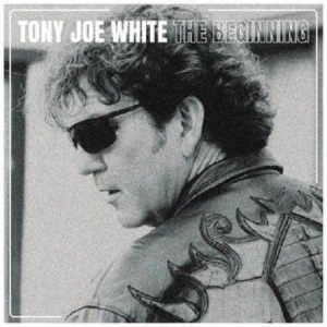 White Tony Joe - Beginning in the group OUR PICKS / Record Store Day / RSD2013-2020 at Bengans Skivbutik AB (4011874)