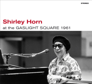 Shirley Horn - At The Gaslight Square 1961 + Loads Of Love in the group CD / Jazz at Bengans Skivbutik AB (4012190)