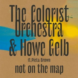 Colorist Orchestra The & Howe Gelb - Not On The Map in the group VINYL / Upcoming releases / Reggae at Bengans Skivbutik AB (4012513)