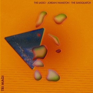 The Lasso Jordan Hamilton The Sax - Tri-Magi (White & Orange Twister Vi in the group VINYL / Jazz/Blues at Bengans Skivbutik AB (4012640)