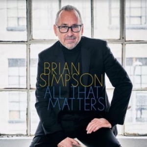 Simpson Brian - All That Matters in the group CD / Jazz/Blues at Bengans Skivbutik AB (4012674)