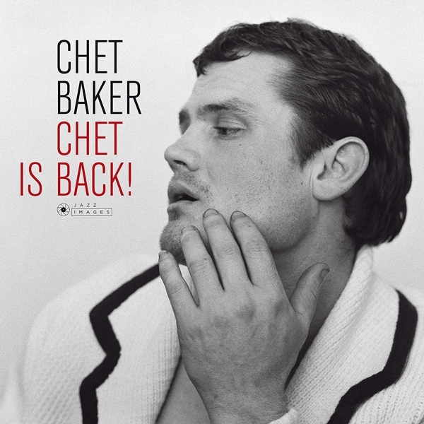 Chet Baker - Chet Is Back in the group VINYL / Bestsellers at Bengans Skivbutik AB (4013331)