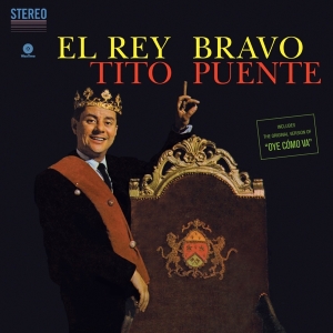 Tito Puente - El Rey Bravo + 1 in the group VINYL / Worldmusic/ Folkmusik at Bengans Skivbutik AB (4013343)