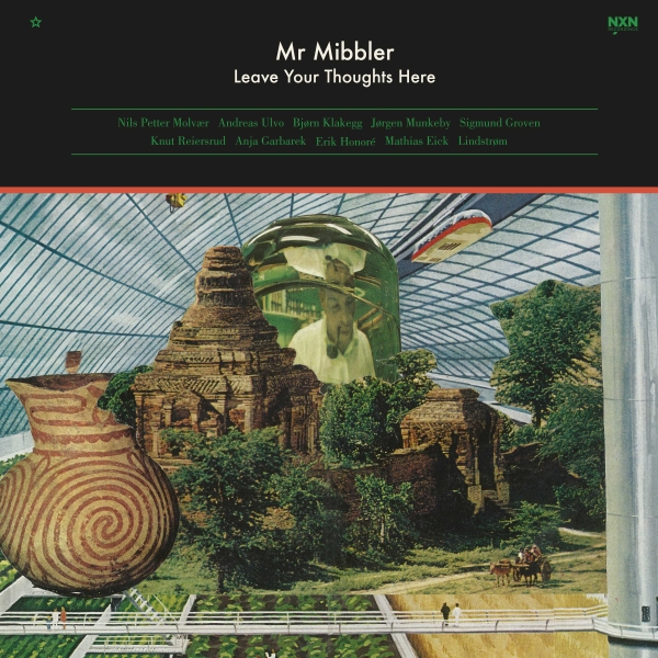 Mr Mibbler - Leave Your Thoughts Here (Lp) in the group OTHER /  /  at Bengans Skivbutik AB (4013485)