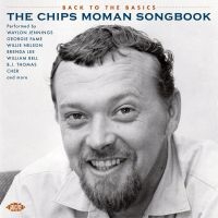 Various Artists - Back To The Basics - The Chips Moma in the group CD / Pop-Rock,RnB-Soul at Bengans Skivbutik AB (4014122)
