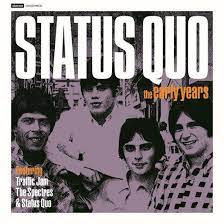 Status Quo - Early Years in the group Minishops / Status Quo at Bengans Skivbutik AB (4014174)