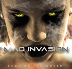 Mad Invasion - Edge Of The World in the group CD / Upcoming releases / Hardrock/ Heavy metal at Bengans Skivbutik AB (4014198)