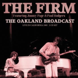Firm The - Oakland Broadcast The (Live Broadca in the group CD / Pop-Rock at Bengans Skivbutik AB (4014549)