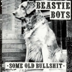 Beastie Boys - Some Old Bullshit (Vinyl) in the group OTHER / -Start Vinyl at Bengans Skivbutik AB (4016591)